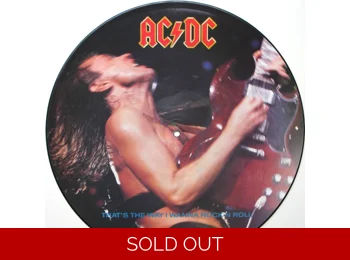 AC/DC ‎– That's The Way I Wanna Rock N Roll - UK Limited Edition 3 Track 12" Picture Disc